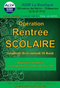 opération RENTREE SCOLAIRE (Boutique Solidaire AGIR). Du 18 au 19 août 2017 à CHATEAUROUX. Indre.  09H00